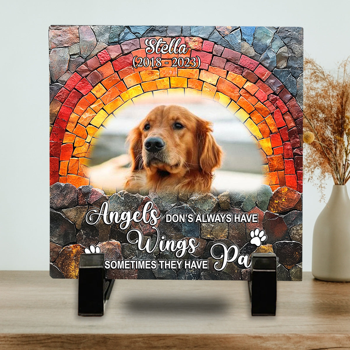 Angels Dont Always Have Wings - Personalized Dog Square Shaped Stone