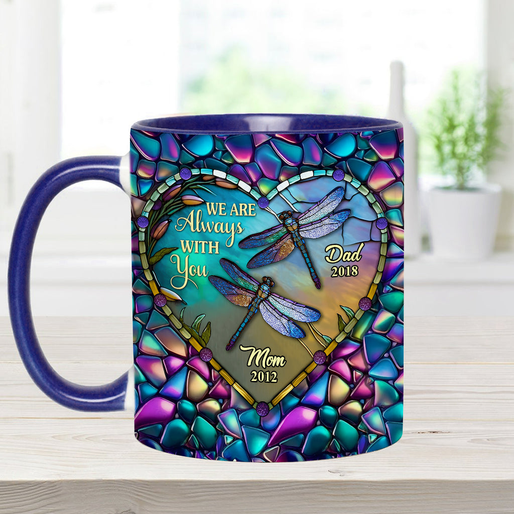 I'm Always With You - Personalized Memorial Accent Mug