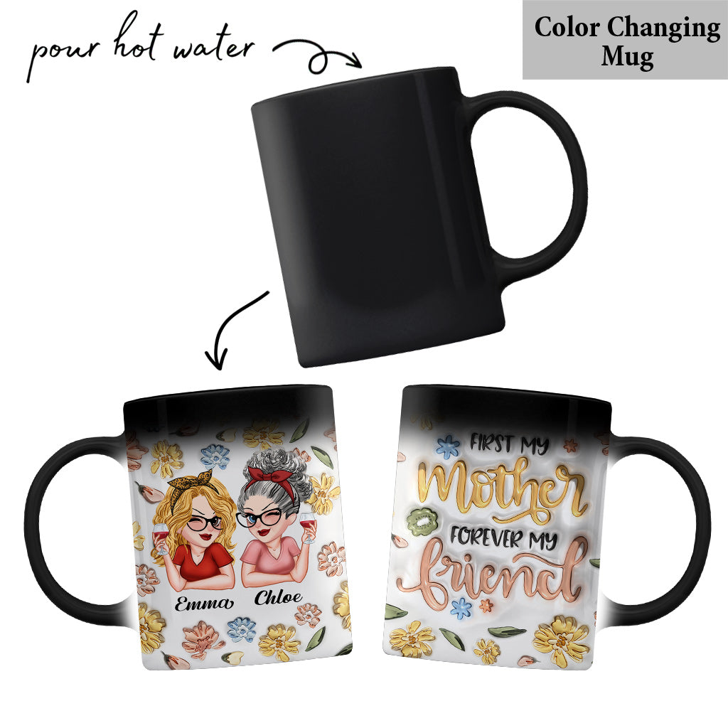 D'abord ma mère, pour toujours mon amie - Mug personnalisé pour maman