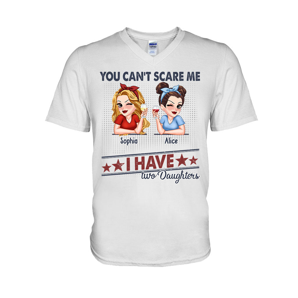 Tu ne peux pas me faire peur, j'ai deux filles - T-shirt et sweat à capuche personnalisés pour papa