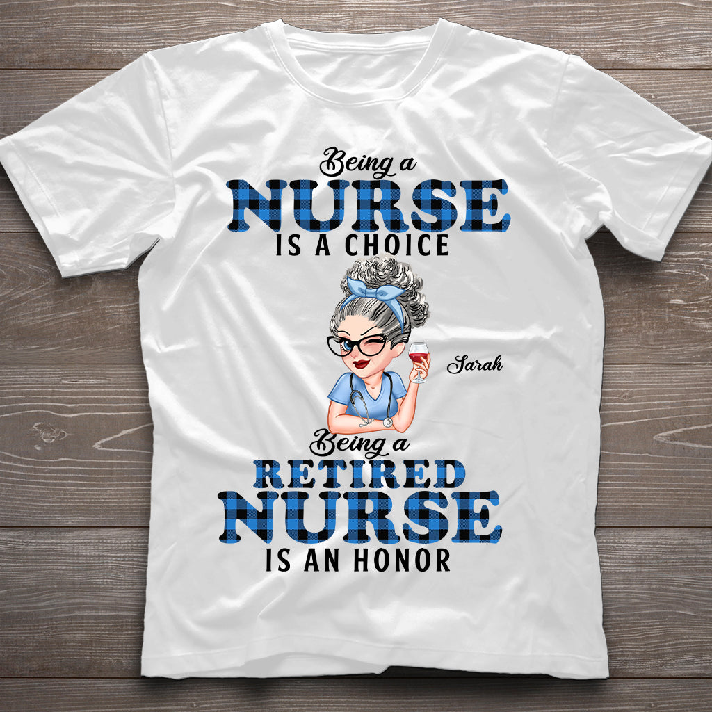 Être infirmière retraitée est un honneur - T-shirt et sweat à capuche personnalisés pour infirmières