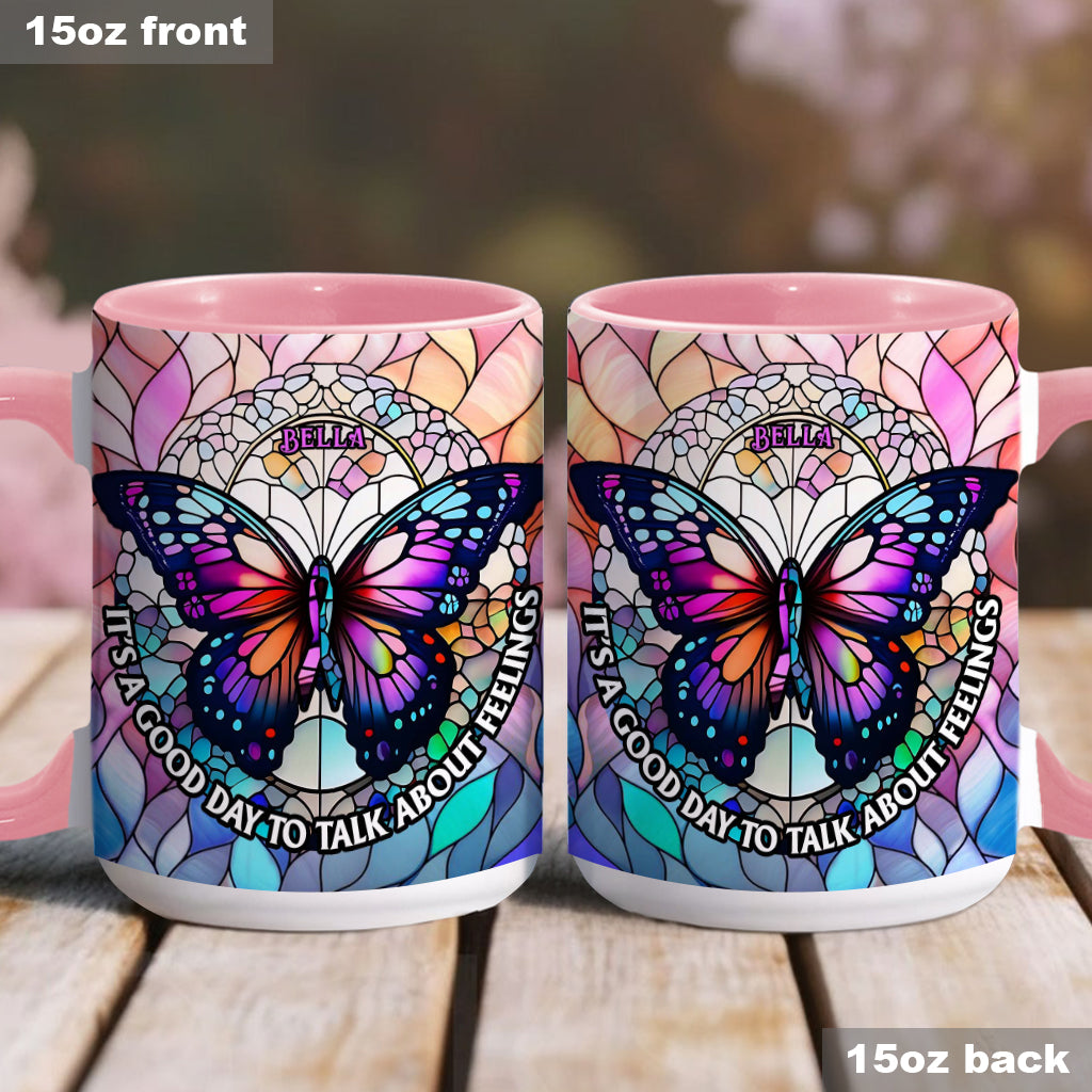 It's A Good Day To Talk About Feelings - Personalized Accent Mug