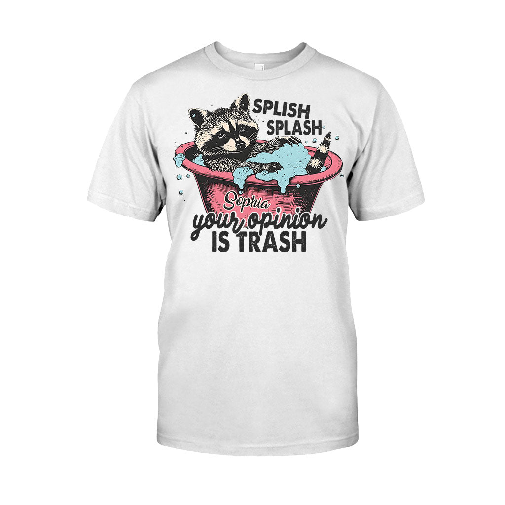 Splash Splash Ton opinion est nulle - T-shirt et sweat à capuche personnalisés avec un raton laveur