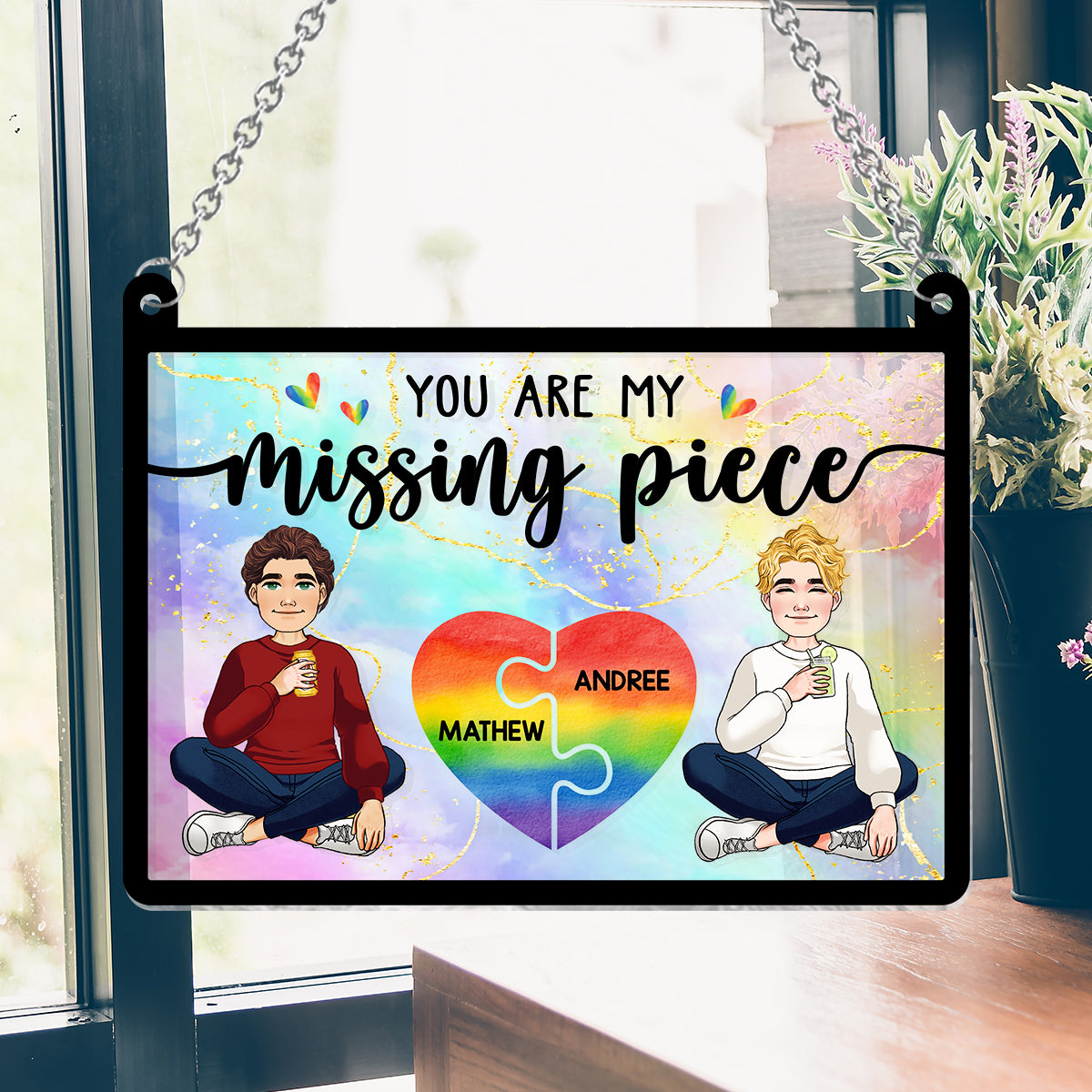 Ma pièce manquante - Attrape-soleil personnalisé à suspendre à une fenêtre, symbole de soutien LGBT 
