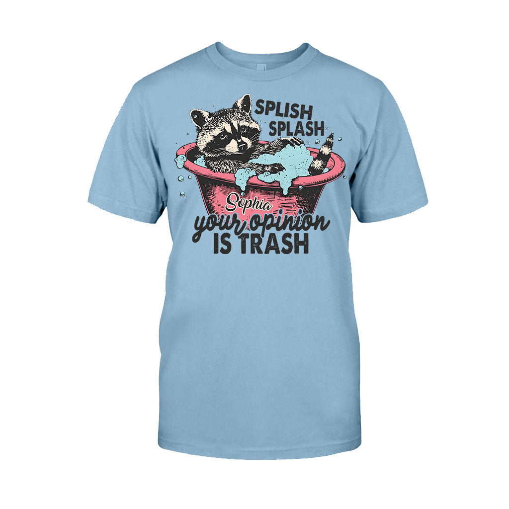 Splash Splash Ton opinion est nulle - T-shirt et sweat à capuche personnalisés avec un raton laveur