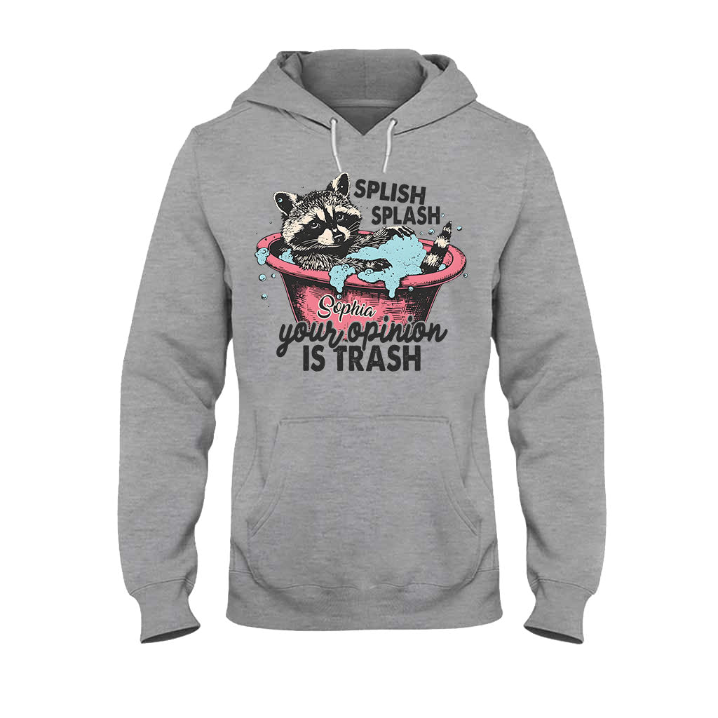Splash Splash Ton opinion est nulle - T-shirt et sweat à capuche personnalisés avec un raton laveur