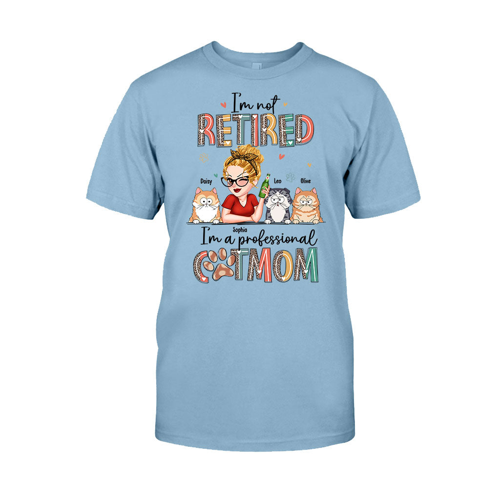 Je ne suis pas à la retraite, je suis une maman professionnelle de chien/chat ! – T-shirt et sweat à capuche personnalisés pour chiens
