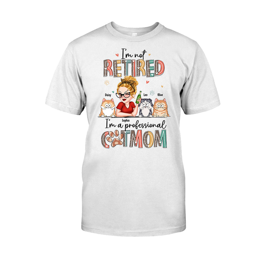 Je ne suis pas à la retraite, je suis une maman professionnelle de chien/chat ! – T-shirt et sweat à capuche personnalisés pour chiens
