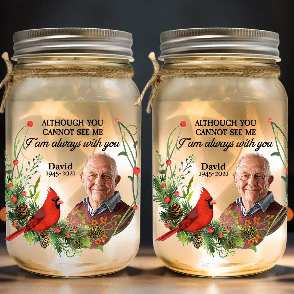 I'm Always With You - Personalized Memorial Mason Jar Light