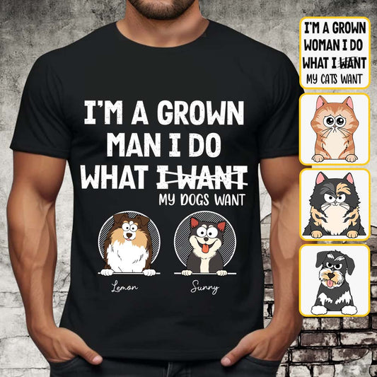 Je suis un adulte, je fais ce que mes animaux veulent - T-shirt et sweat à capuche personnalisés pour chiens