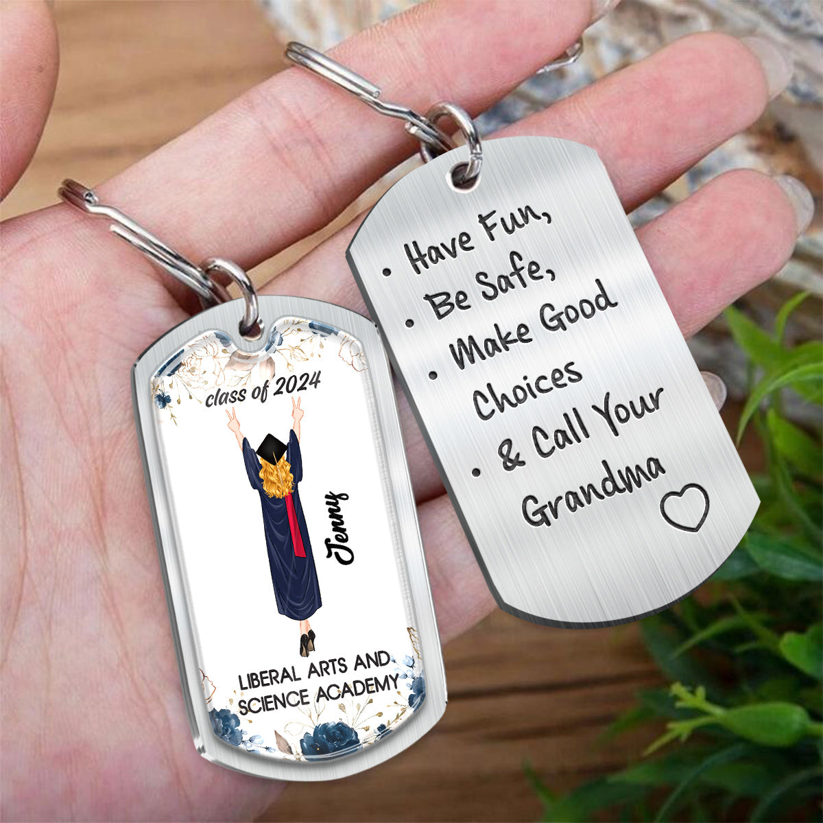 Amuse-toi, fais les bons choix, appelle ta grand-mère ! – Porte-clés personnalisé en métal époxy pour remise de diplôme