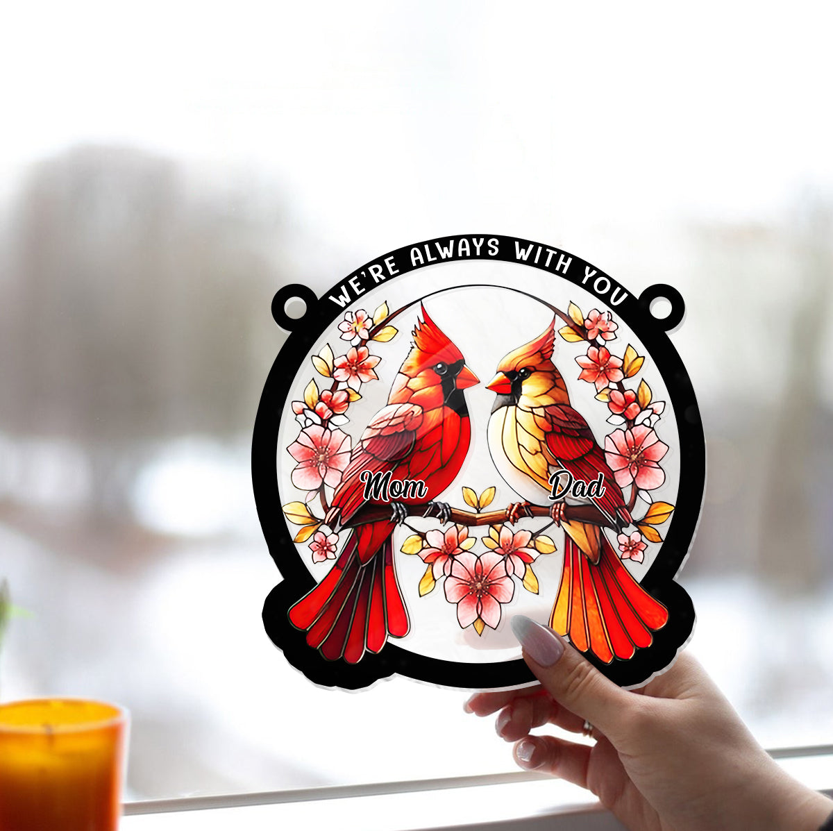 Nous sommes toujours avec vous - Ornement commémoratif personnalisé à suspendre à la fenêtre, attrape-soleil 