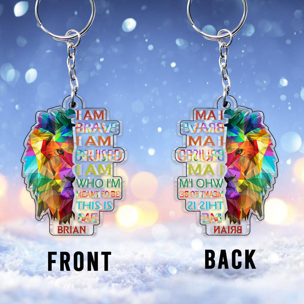 I Am Brave Bruised This Is Me Lion Pride - Personalized LGBT Support Custom Shaped Keychain