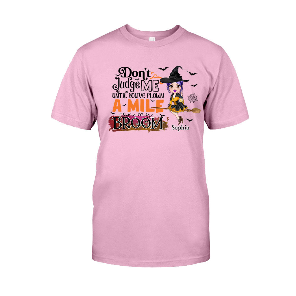 Don't Judge Me - Personalized Witch T-shirt And Hoodie