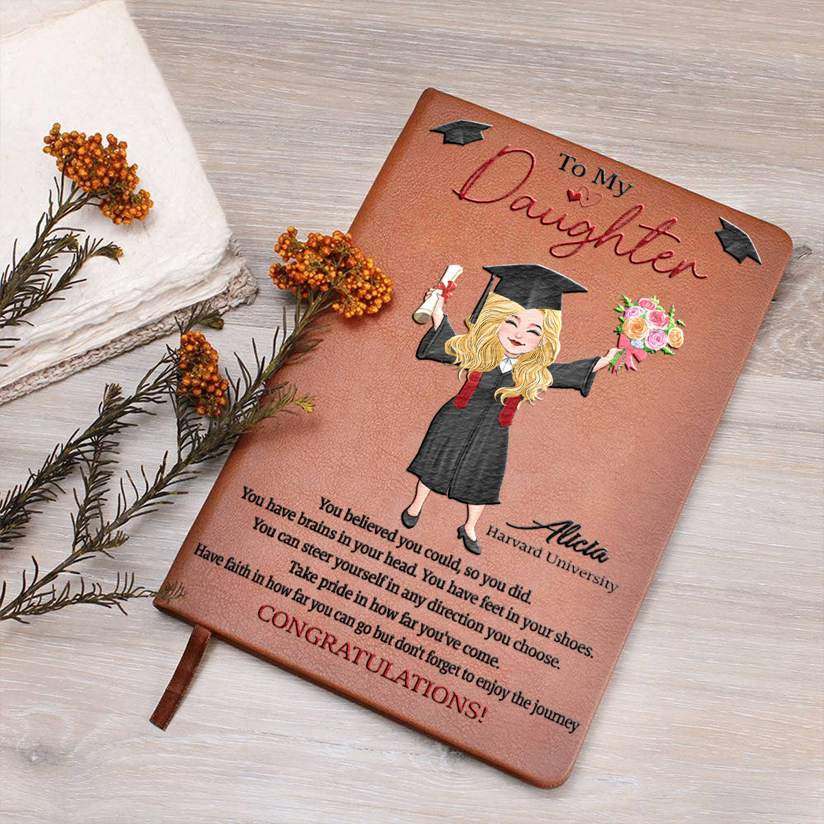 Graduation You Believed You Could So You Did - Personalized Graduation Leather Journal