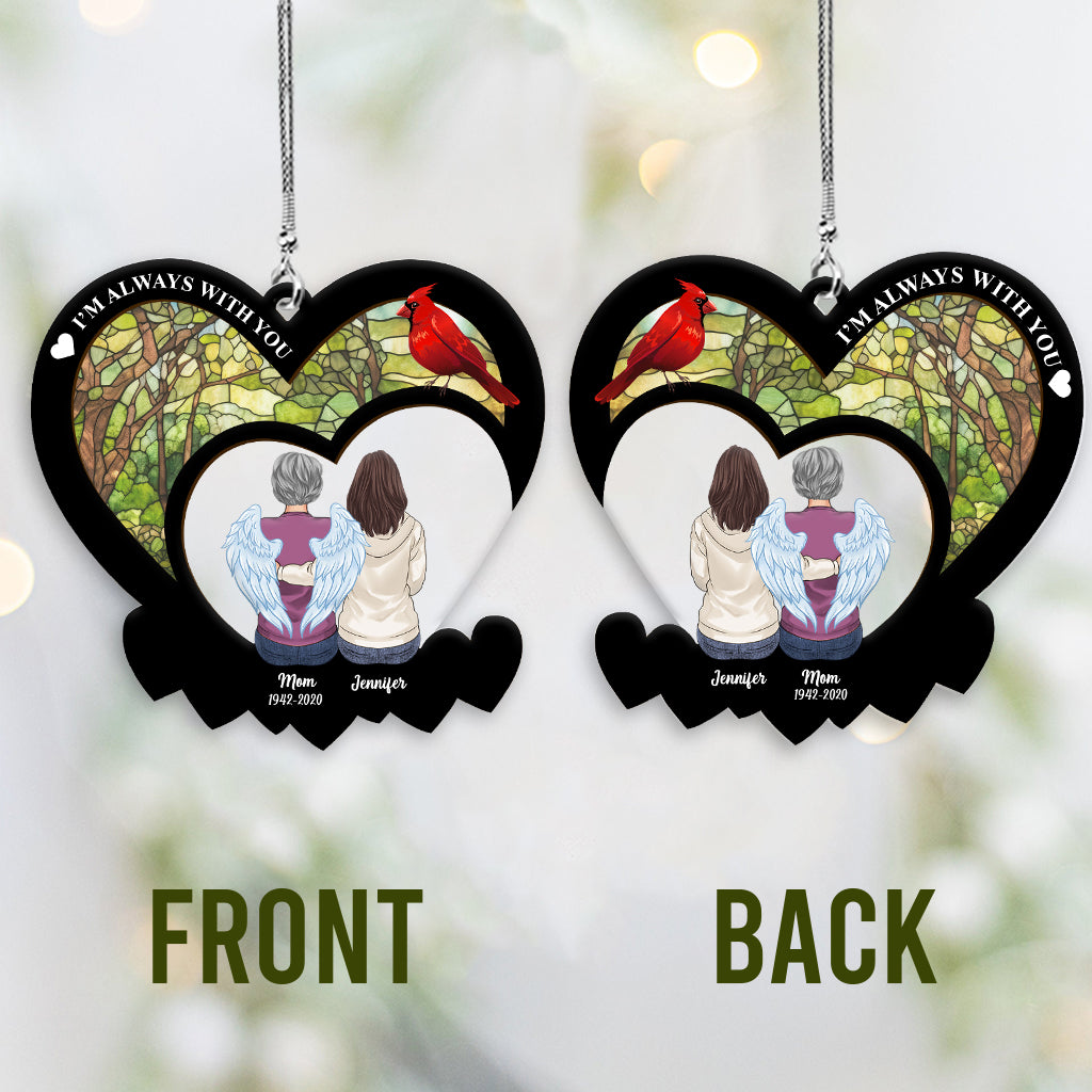 Je suis toujours avec toi - Ornement de voiture transparent commémoratif personnalisé « Je suis toujours avec toi »