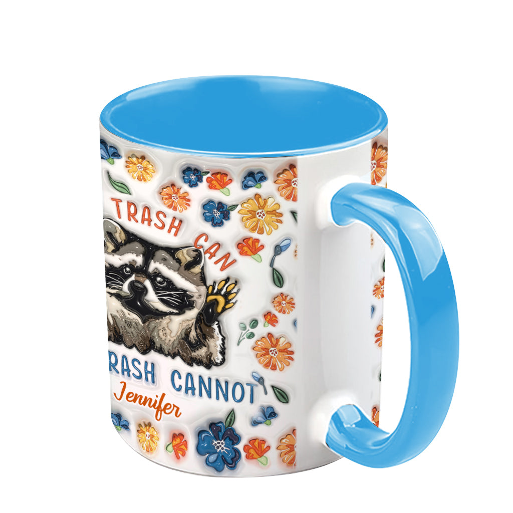 Funny Motivation Raccoon - Personalized Raccoon Accent Mug