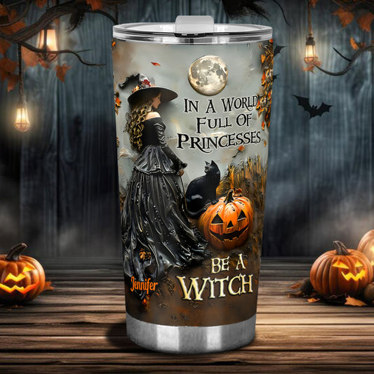 Dans un monde de princesses, soyez une sorcière - Gobelet de sorcière personnalisé