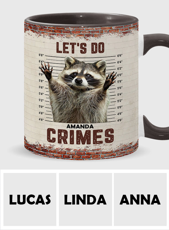 Faisons du crime ! – Mug personnalisé avec motif raton laveur