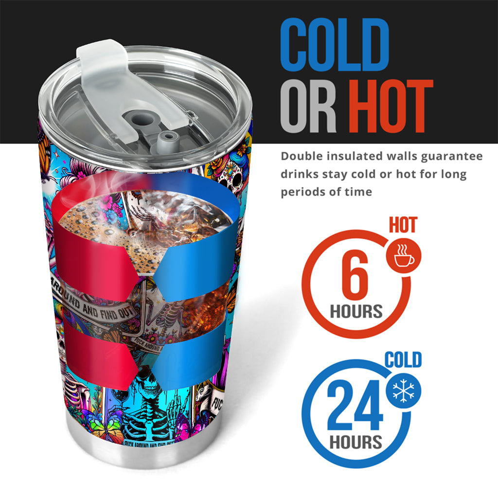 Fck Around And Find Out - Personalized Skull Tumbler