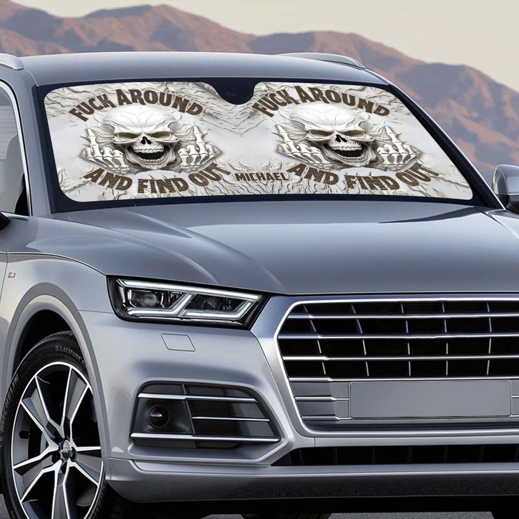 F Around And Find Out White Skull - Personalized Skull Car Sunshade