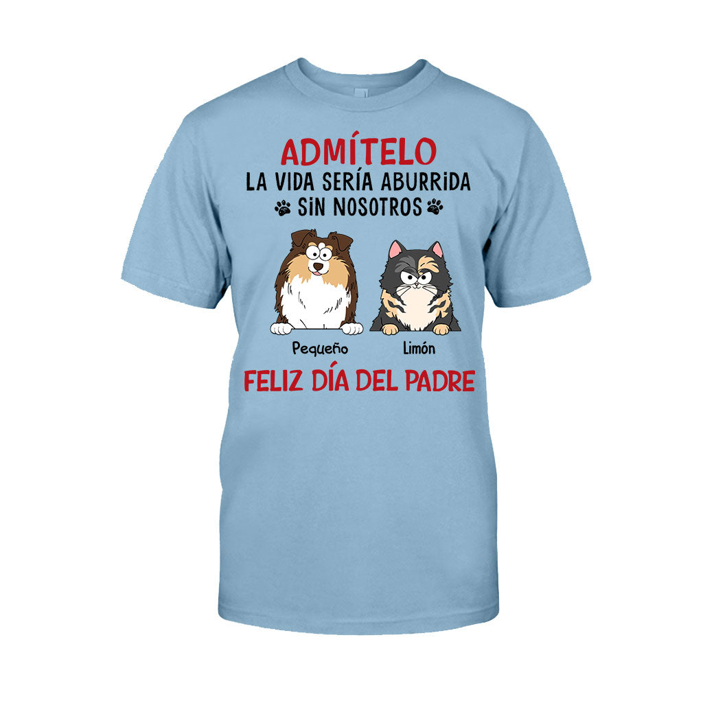 La Vida Sería Aburrida Sin Mí - Personalized Dog T-shirt And Hoodie