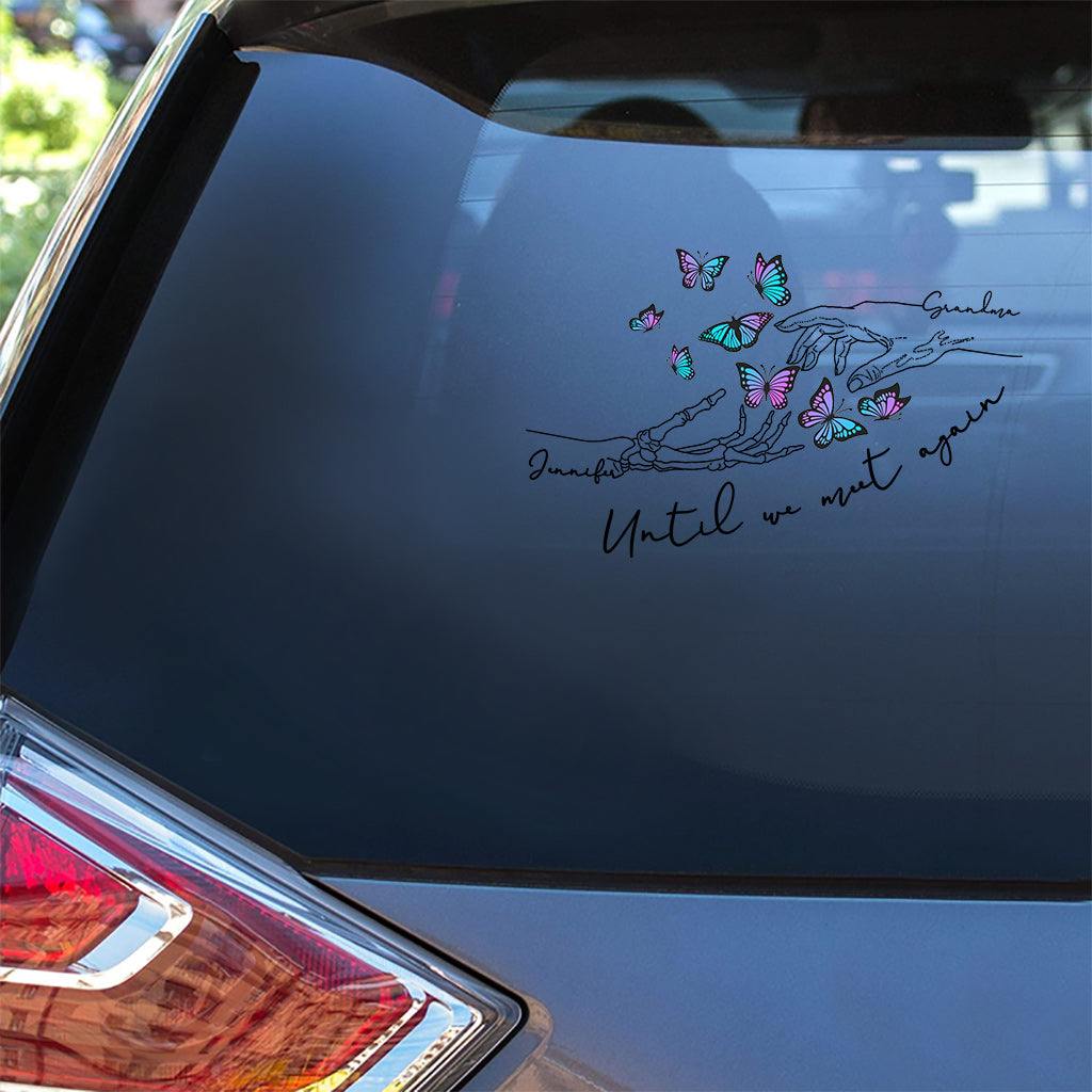 Until We Meet Again - Personalized Memorial Decal Full