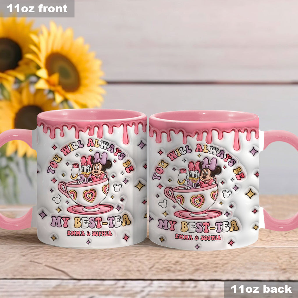 You Will Always Be My Best-Tea - Personalized Bestie Accent Mug