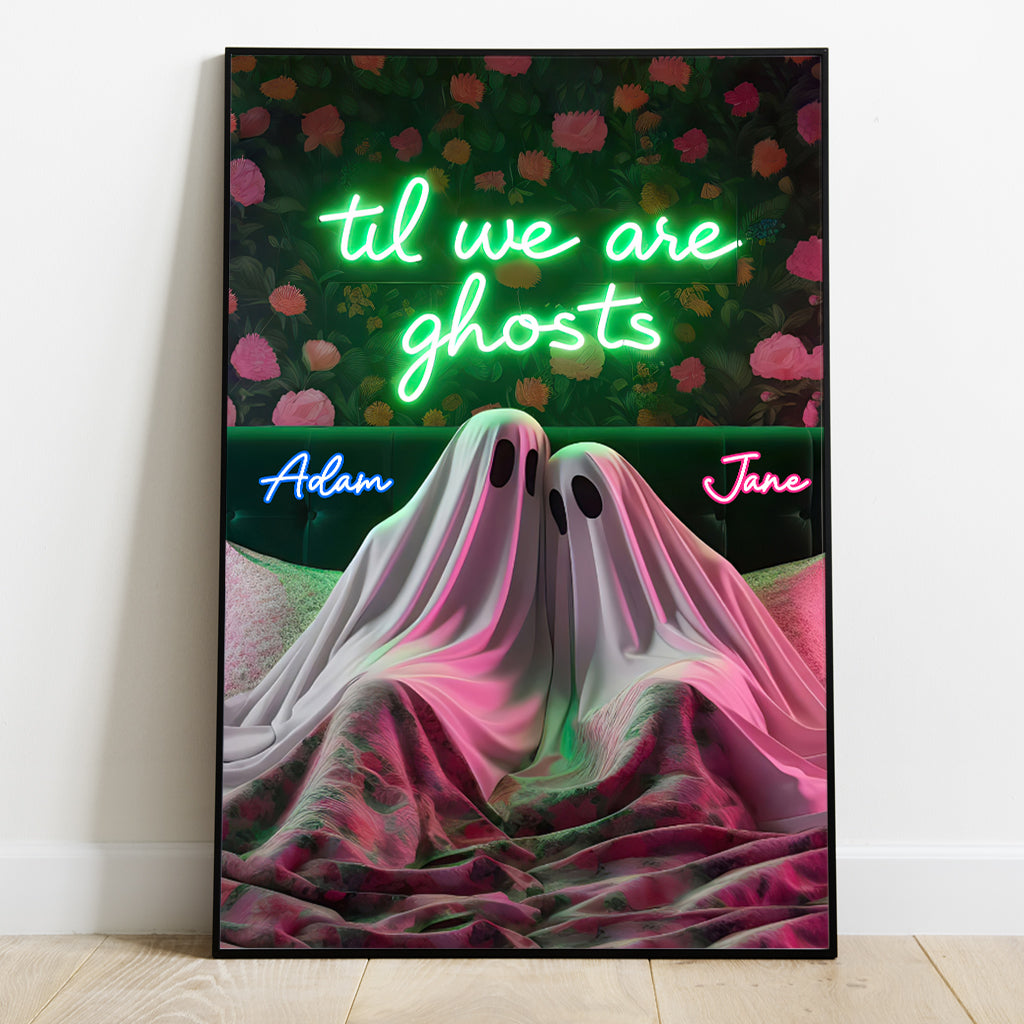 Jusqu'à ce que nous soyons fantômes - Toile et affiche personnalisées pour couples