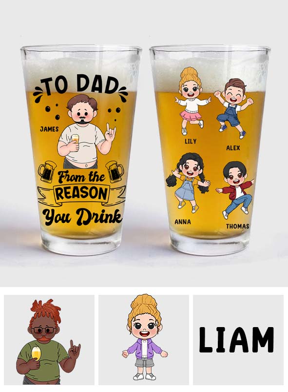 To Dad From The Reason You Drink - Personalized Father Beer Glass