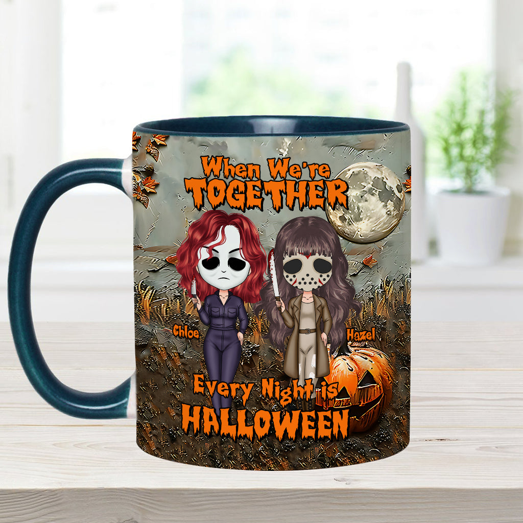 Quand on est ensemble, chaque soir c'est Halloween - Mug personnalisé pour meilleure amie