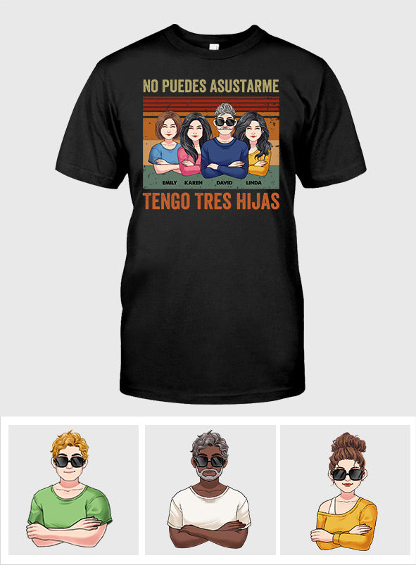 No Puedes Asustarme - T-shirt et sweat à capuche personnalisés pour papa