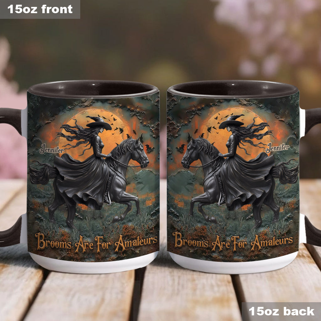 Brooms Are For Amateurs - Personalized Horse Accent Mug