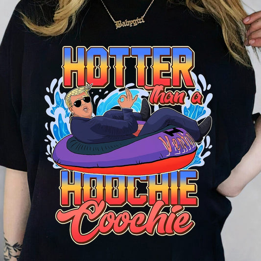 T-shirt « Donald Trump Summer Vibe Hotter Than A Hoochie Coochie », T-shirt Trump 2024, T-shirt « Hotter Than A Hoochie », T-shirt Élection 2024, T-shirt et sweat à capuche « America »