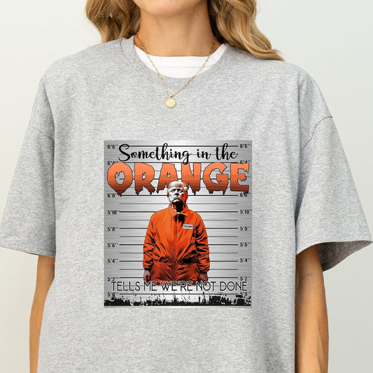 T-shirt humoristique Donald Trump, Cadeaux républicains, T-shirt Trump 2024, T-shirt Président 2024, T-shirt Trump « Quelque chose en orange », T-shirt et sweat à capuche Trump « Ne jamais se rendre »