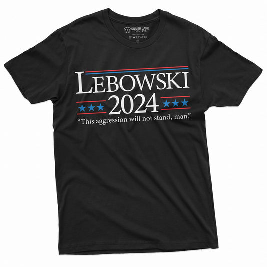 T-shirt homme Lebowski 2024, citation humoristique de Lebowski, t-shirt politique américain 2024, t-shirt inspiré du film et de la culture pop, t-shirts politiques, t-shirt et sweat à capuche