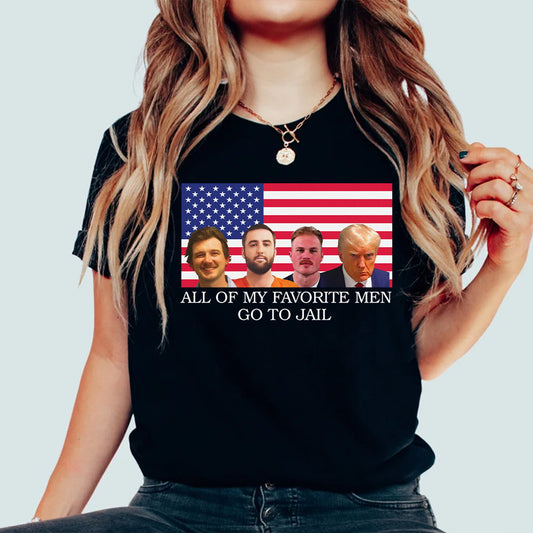 T-shirt « Tous mes hommes préférés vont en prison ! », T-shirt humoristique Trump, T-shirt américain, Sweat-shirt Trump 2024, T-shirt et sweat à capuche Donald Trump