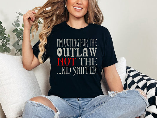T-shirt « Je vote pour le hors-la-loi, pas pour le renifleur d'enfants », T-shirt politique humoristique, T-shirt électoral humoristique, Vêtement à message audacieux, T-shirt et sweat à capuche unisexes