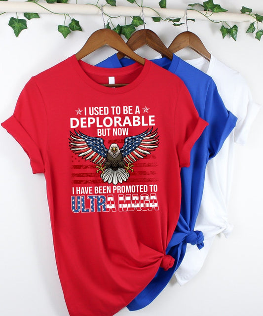 Avant, j'étais un déplorable, mais maintenant je suis devenu ultra-Maga ! T-shirt, T-shirt du 4 juillet, T-shirt Trump, T-shirt et sweat à capuche « American Shirt Gifts »,