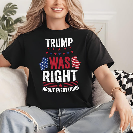 T-shirt et sweat à capuche « Trump avait raison sur toute la ligne » 0924