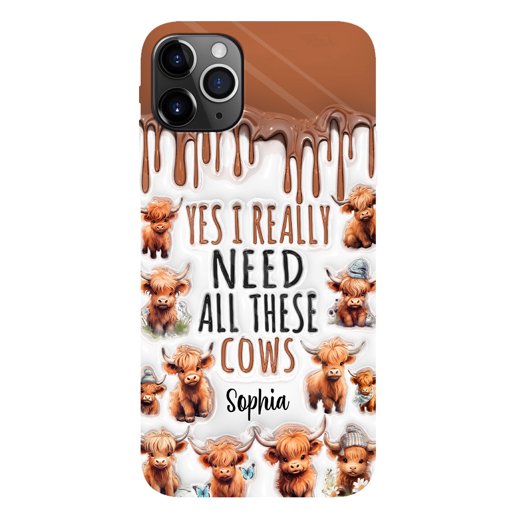 Yes I Really Need All These Cows - Personalized Full Print Phone Case