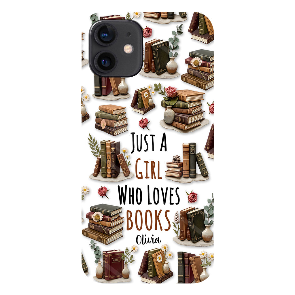 Just A Girl Who Loves Books - Personalized Book Full Print Phone Case
