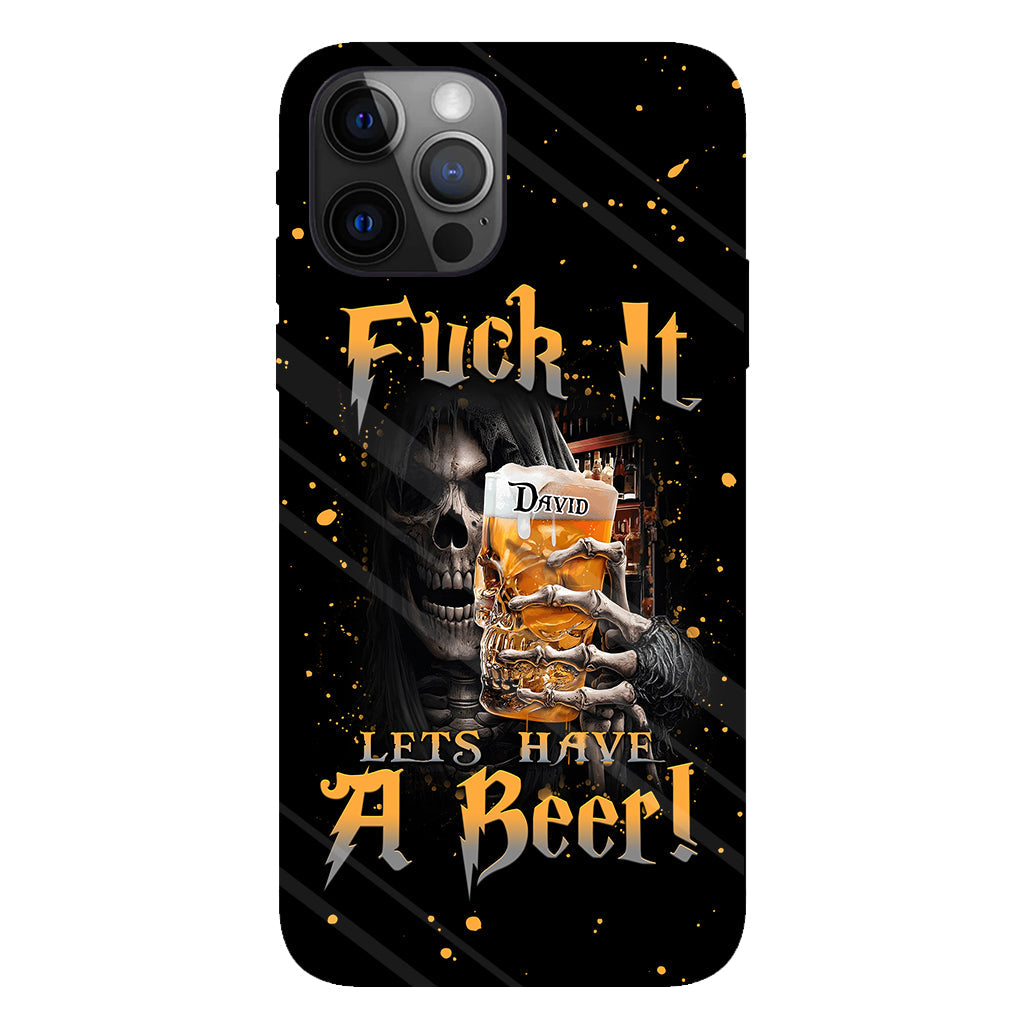 Let's Have A Beer - Personalized Beer Full Print Phone Case