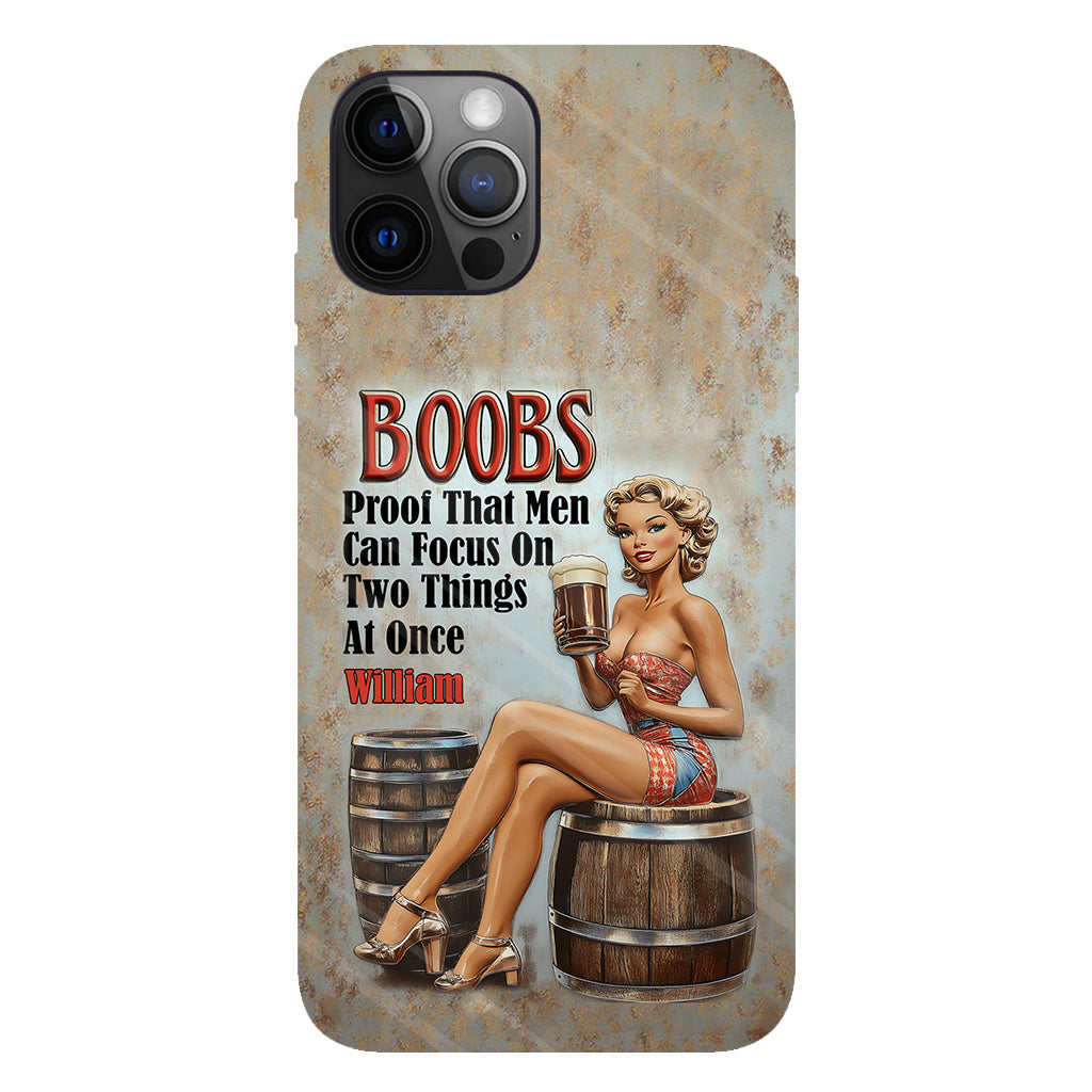 Proof That Men Can Focus on Two Things at Once - Personalized Beer Full Print Phone Case