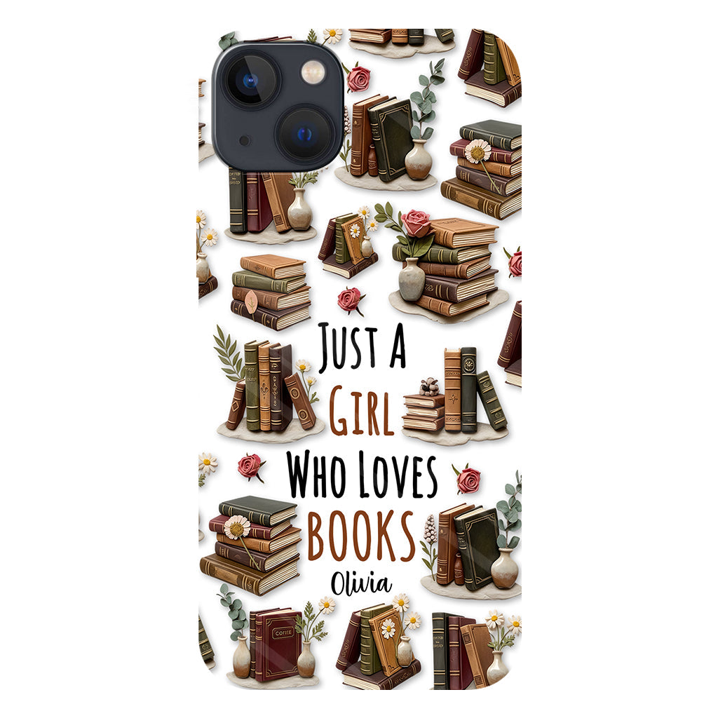 Just A Girl Who Loves Books - Personalized Book Full Print Phone Case