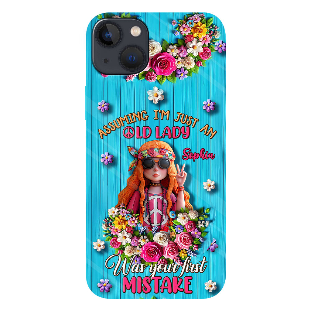Assuming I'm Just An Old Lady Was Your First Mistake - Personalized Hippie Full Print Phone Case
