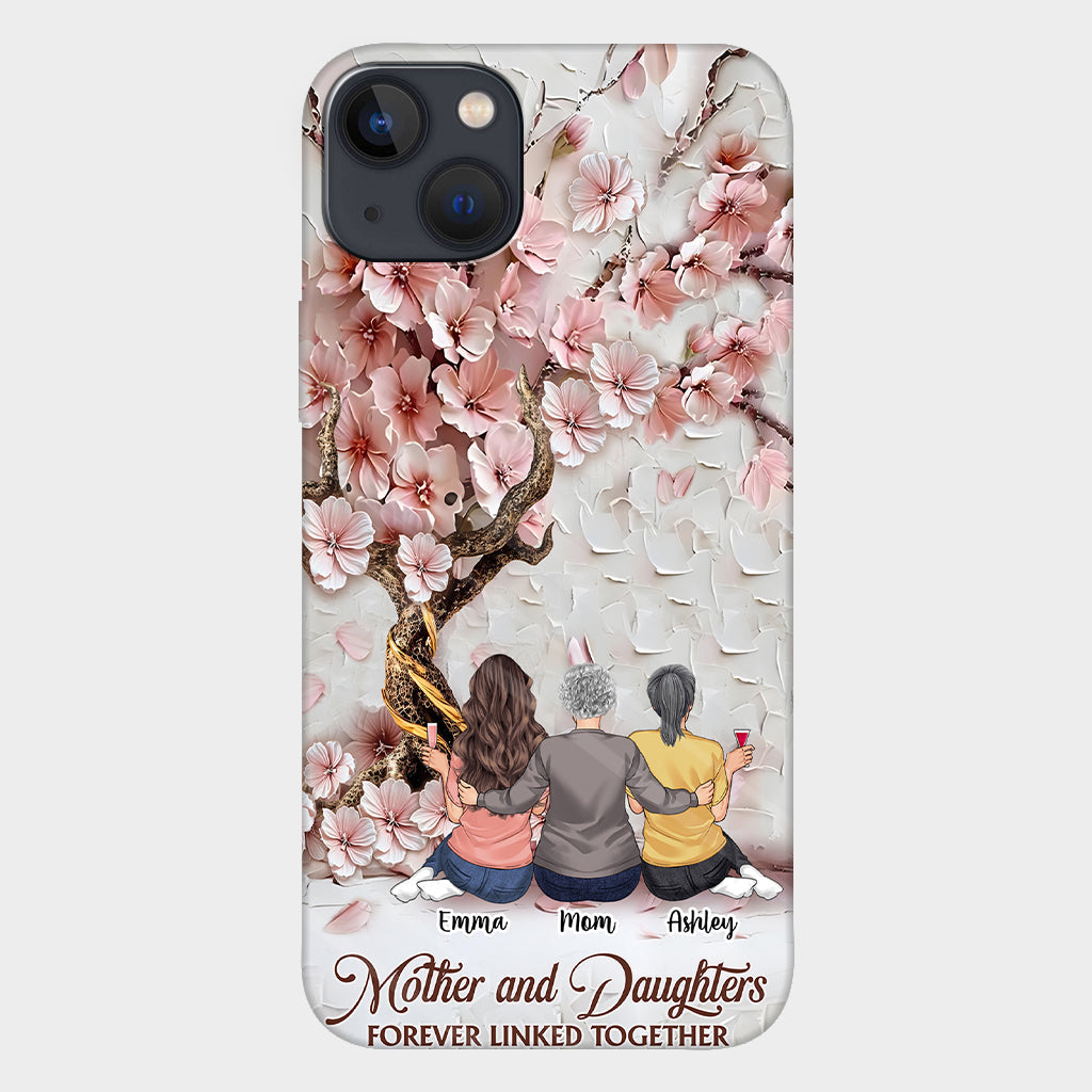 Mother And Daughters Forever Linked Together - Personalized Mother Full Print Phone Case