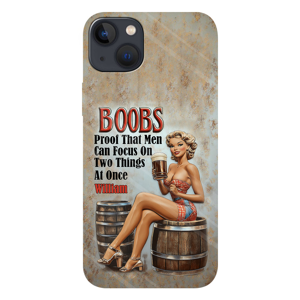 Proof That Men Can Focus on Two Things at Once - Personalized Beer Full Print Phone Case