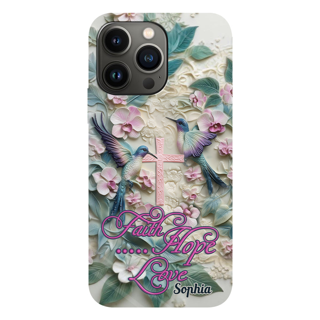 Faith Hope Love - Personalized Hummingbird Full Print Phone Case