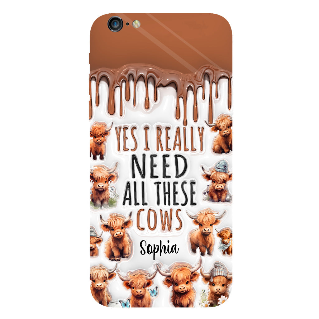 Yes I Really Need All These Cows - Personalized Full Print Phone Case